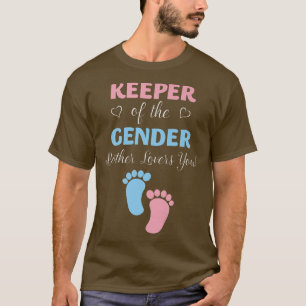 Gender Reveal Keeper Of The Gender Brother Loves Y T-Shirt