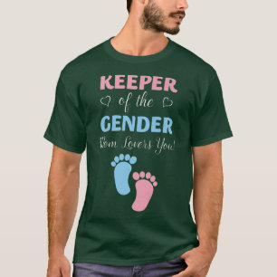 Gender Reveal Keeper Of The Gender Mom Loves You T-Shirt