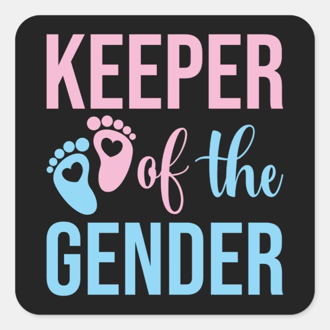 Gender Reveal Keeper Of The Gender Square Sticker (Front)