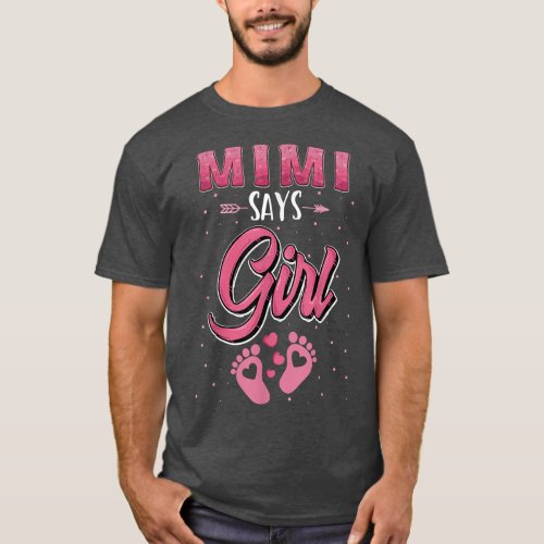 Gender reveal Mimi says Girl baby matching family  T_Shirt