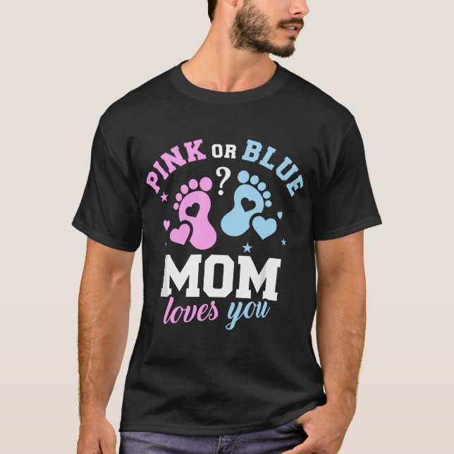 Gender reveal mom T-Shirt (Front)