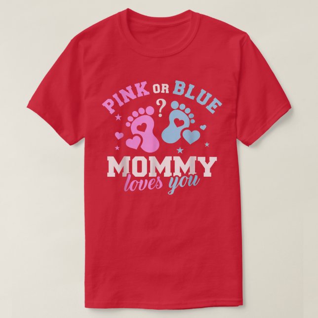 Gender reveal mommy mom443 T-Shirt (Design Front)