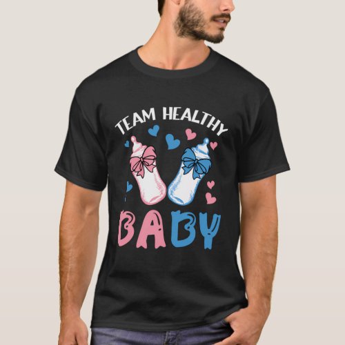 Gender Reveal Of Team Healthy Baby Party Supplies T_Shirt