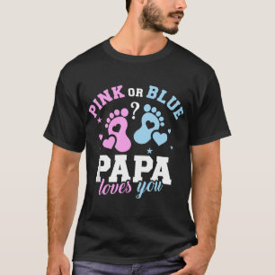 Gender reveal papa dad T-Shirt
