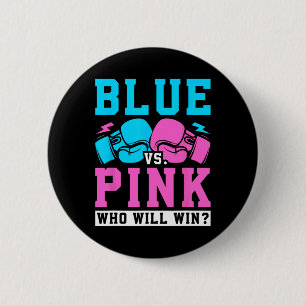 Gender Reveal Party Blue Vs Pink Who Win Boxing Button