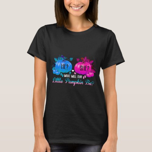 Gender Reveal Party He Or She What Will Our Little T_Shirt