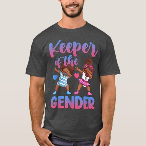 Gender Reveal Party Keeper of the Gender460 T_Shirt