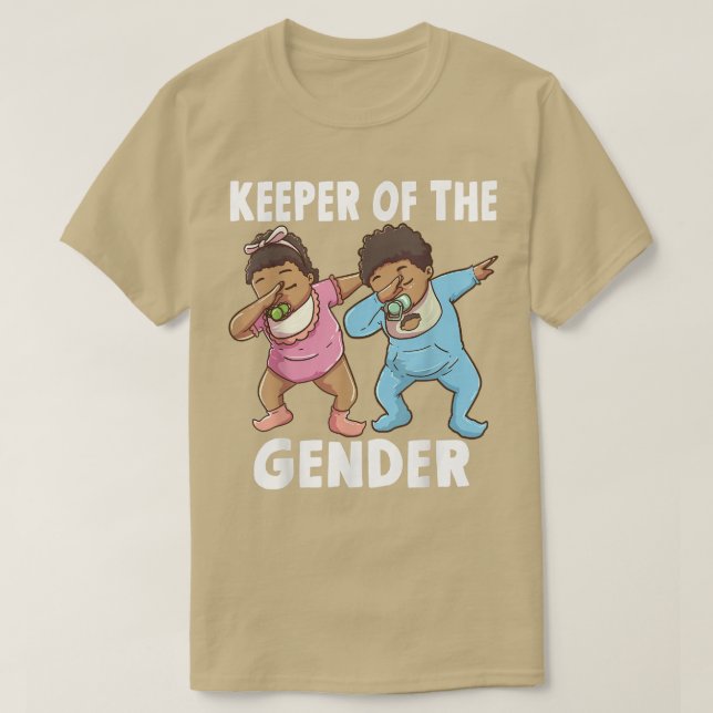 Gender Reveal Party Keeper of the Gender462 T-Shirt (Design Front)