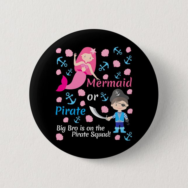 Gender Reveal Party Mermaid or Pirate Big Brother Button (Front)