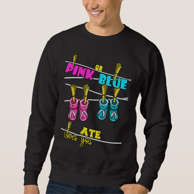 Gender Reveal Party Team Baby Shower Pinkness Blue Sweatshirt (Front)