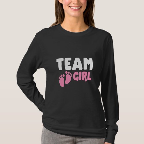 Gender Reveal Party Team Girl Announcement Future  T_Shirt