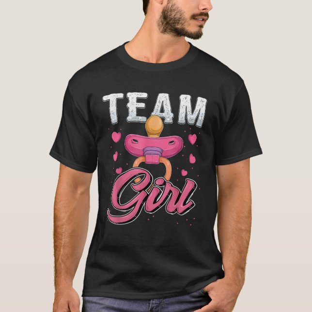 Gender reveal party Team Girl baby shower matching T-Shirt (Front)