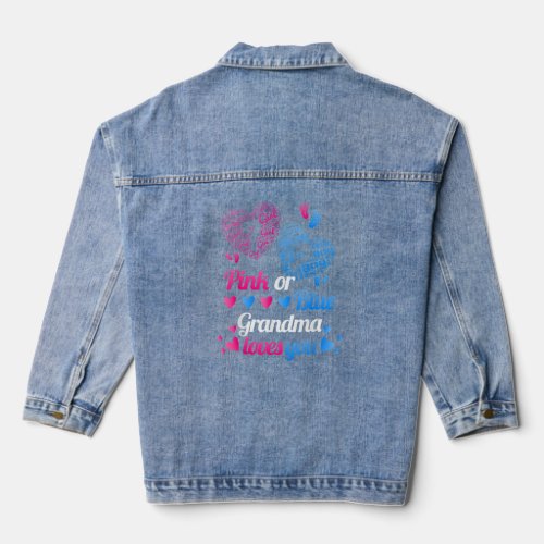Gender Reveal Pink or Blue Grandma Loves You Famil Denim Jacket
