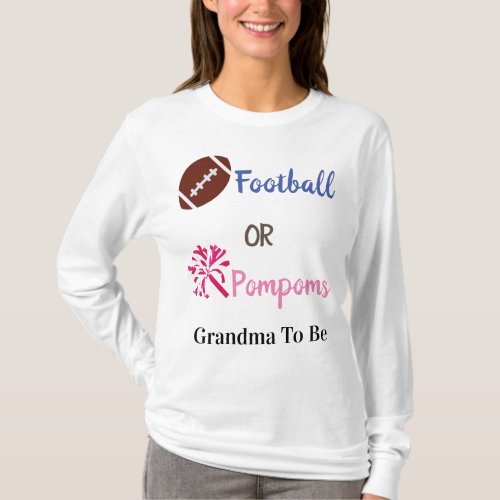 Gender Reveal Pompoms or Football T_Shirt