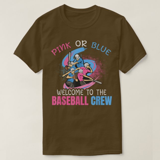 Gender Reveal Quote for a Baseball Player506 T-Shirt (Design Front)