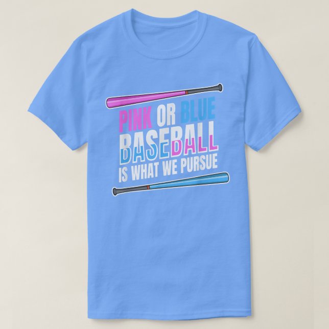 Gender Reveal Quote for a Baseball Player T-Shirt (Design Front)