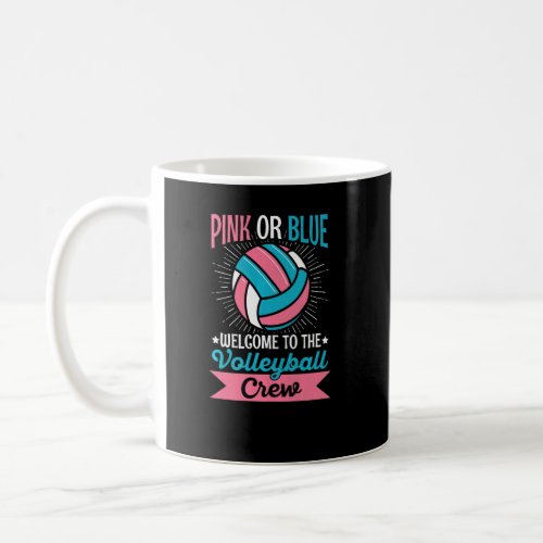 Gender Reveal Quote for a Volleyball Player    Coffee Mug