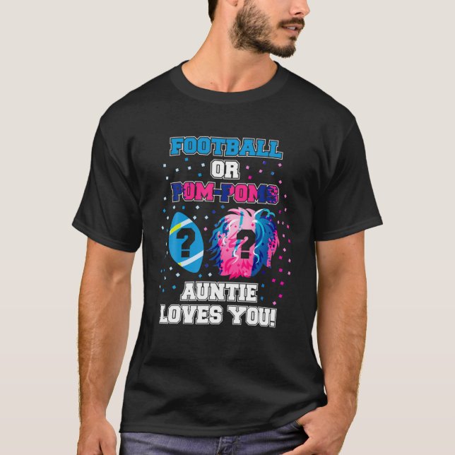 Gender Reveal Shirt Football Or Pom Pom Auntie Lov (Front)