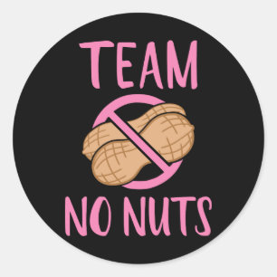 Gender reveal team no nuts girl baby party classic round sticker