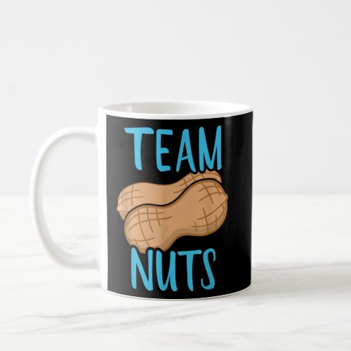 Gender reveal team nuts boy matching family baby p coffee mug