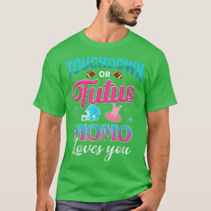 Gender Reveal Touchdown Or Tutus Momo Matching Bab T-Shirt