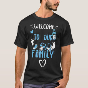 Gender Reveal Welcome To Our Family Baby Boy T-Shirt