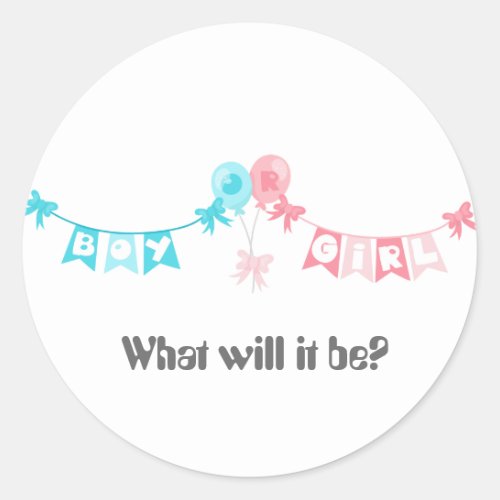 Gender Reveal What will it Be Boy Or Girl Classic Round Sticker