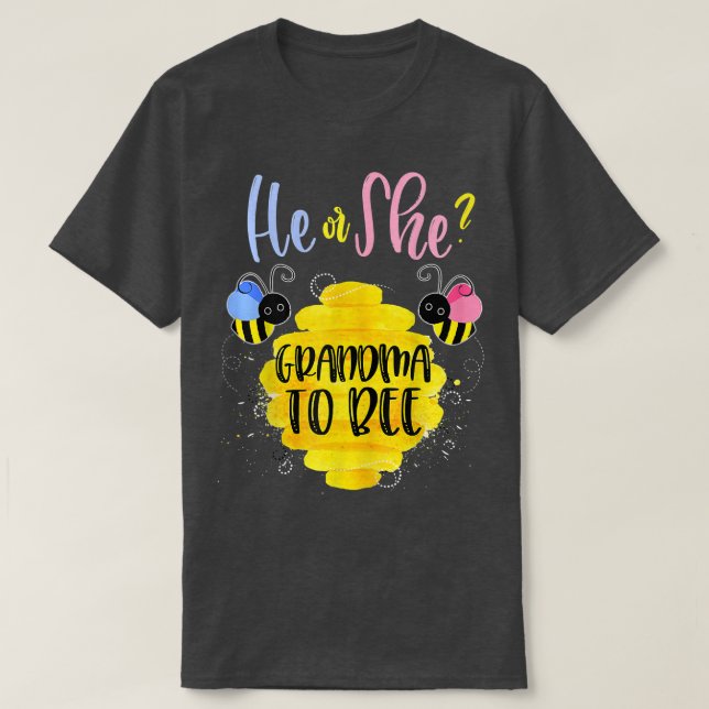 Gender Reveal What Will It Bee Shirt He or She Gra (Design Front)