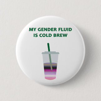 Genderfluid Cold Brew Button