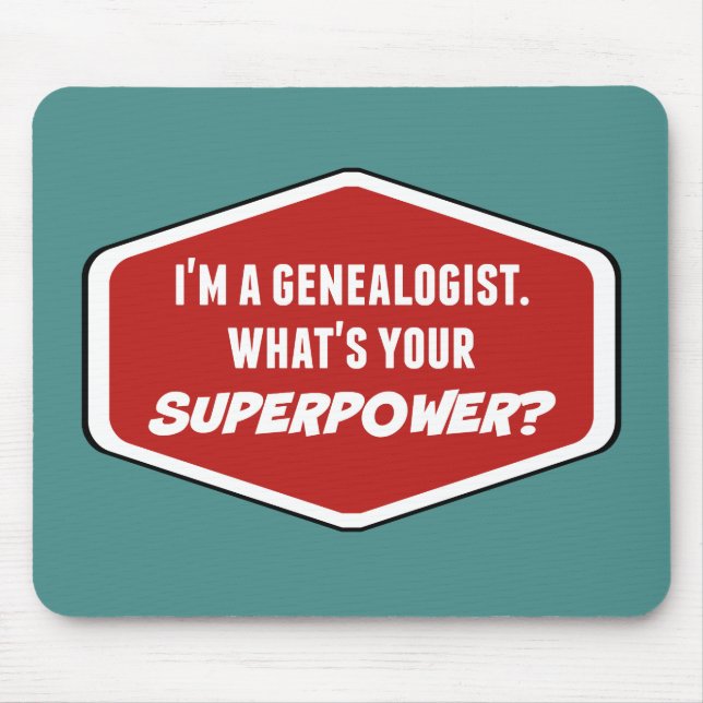 Genealogist Superpower Custom Mousepad (Front)