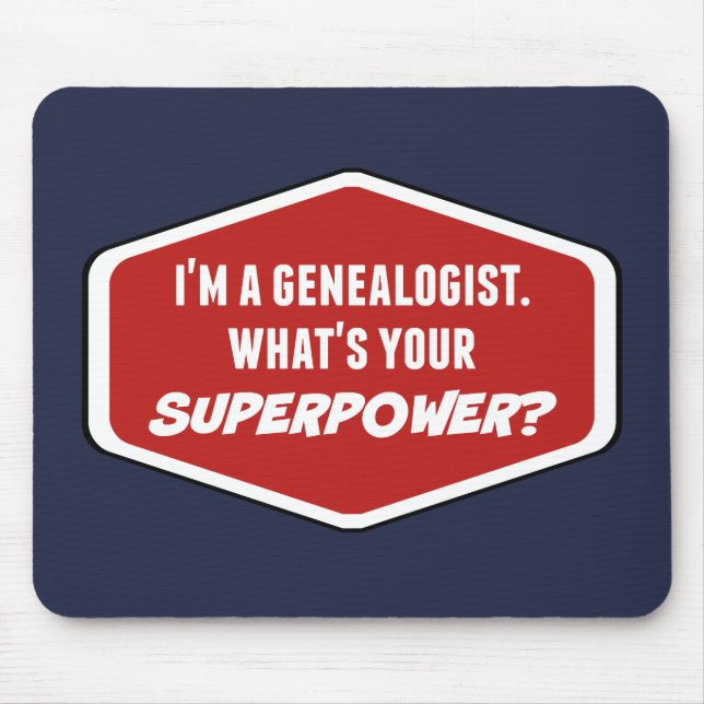 Genealogist Superpower Custom Mousepad (Front)