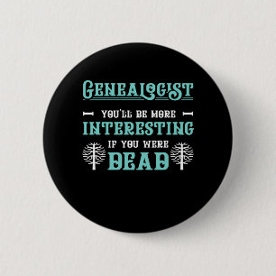 Genealogist Tree Genealogy Family Historian Gift Button