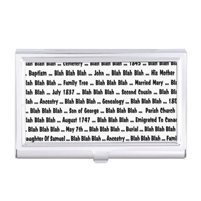Genealogy Blah Blah Blah Business Card Holder (Front)
