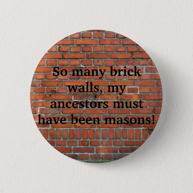 Genealogy "Brick Wall" pin (Front)