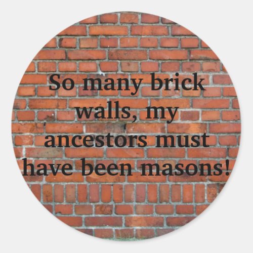 Genealogy Brick Wall Sticker