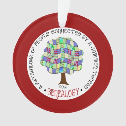Genealogy Holiday Patchwork Family Tree Fun Gift Ornament