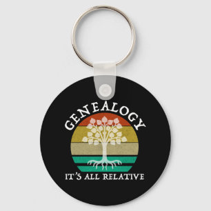 Genealogy - It's All Relative Keychain