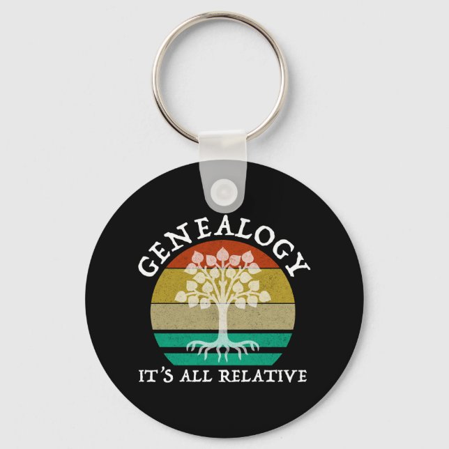 Genealogy - It's All Relative Keychain (Front)