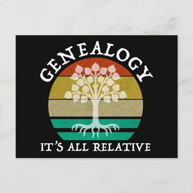 Genealogy - It's All Relative Postcard (Front)