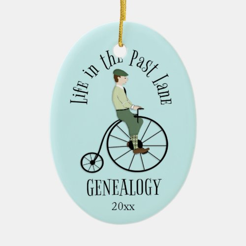 Genealogy Life in the Past Lane Holiday Ornament
