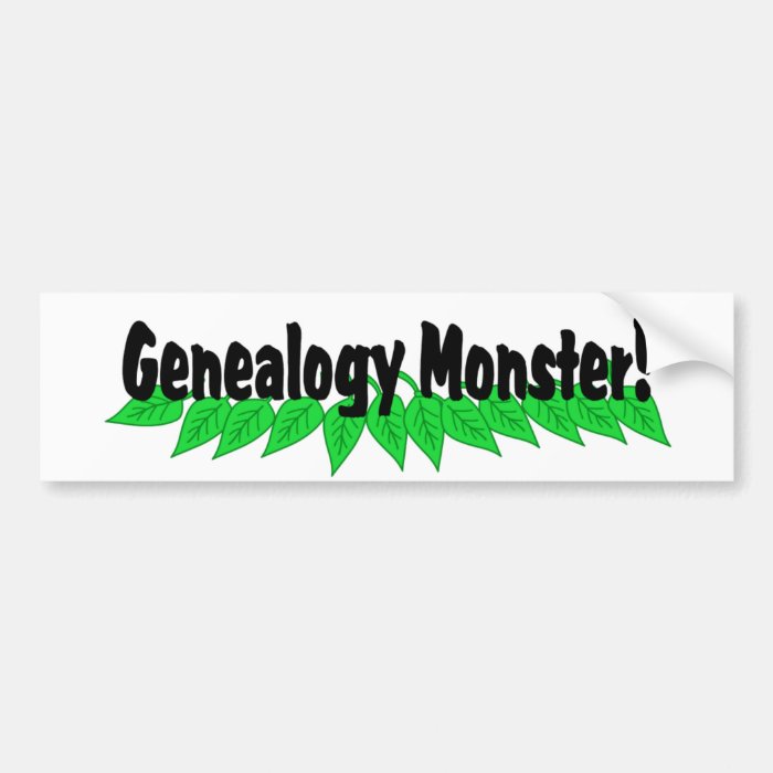 Genealogy Monster Bumper Stickers