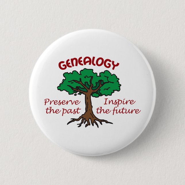 GENEALOGY PINBACK BUTTON (Front)