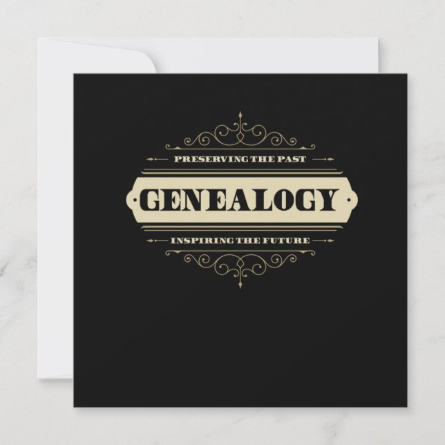Genealogy Preserving The Past Inspiring The Future Invitation (Front)