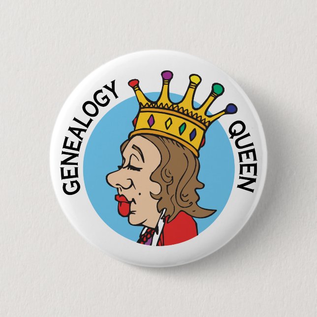 Genealogy Queen Button (Front)