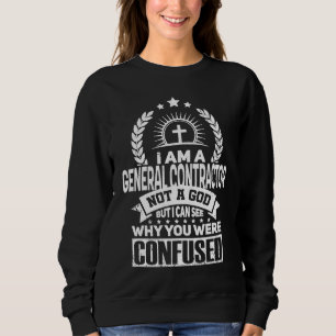 General Contractor Job Colleague And Coworker Sweatshirt