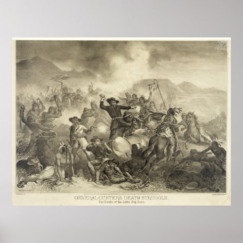 General Custers Death Struggle 1878 Poster