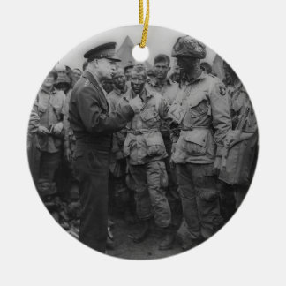General Dwight D. Eisenhower with Paratroopers Ceramic Ornament