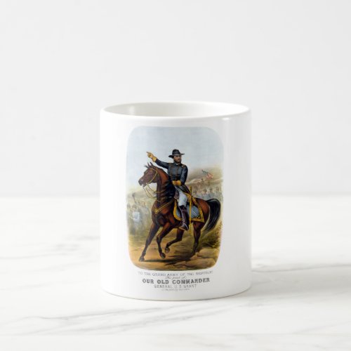 General Grant  __ Our Old Commander Coffee Mug