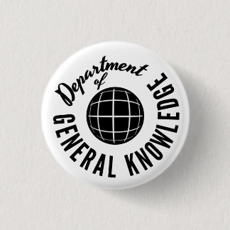 General Knowledge Dept. Pin-2 Pinback Button