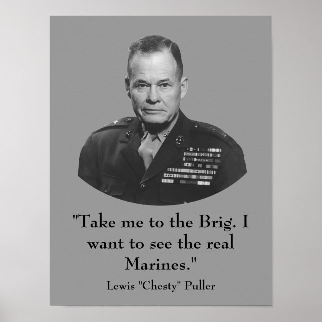 General Lewis "Chesty" Puller -- Marine Poster (Front)
